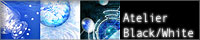 Atelier Black/White�^�X�� �[���@�l